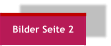 Bilder Seite 2